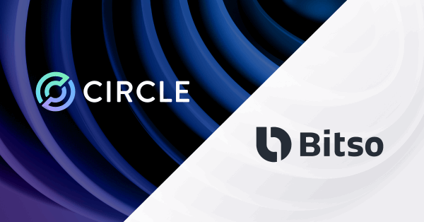 Bitso与USDC运营商Circle联手推出美墨边境加密支付新工具